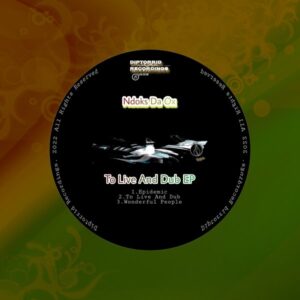 Ndoks Da Ox - To Live and Dub EP