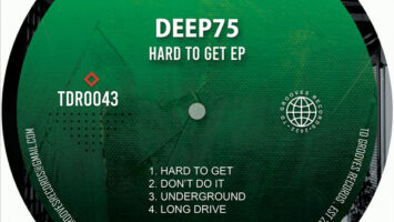 Deep75 - Hard To Get EP