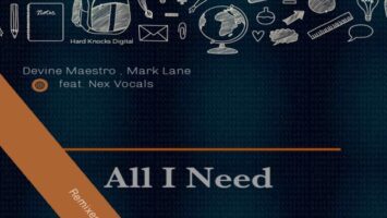 Devine Maestro, Mark Lane, Nex Vocals - All I Need (Incl. Remixes)