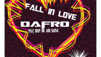 Dafro - Fall in Love (feat. Deep Ink and Sam-K)
