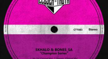 Skhalo & Bones_SA – Champion Series EP
