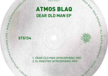 Atmos Blaq - Dear Old Man EP
