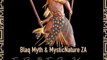 Blaq Myth & MysticNature ZA - The Rise Of The Zulu Kingdom