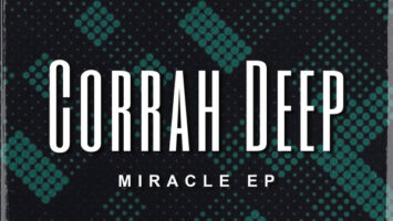 Corrah Deep - Miracle EP
