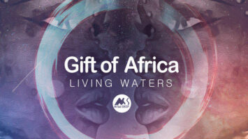 Gift of Africa - Living Waters EP