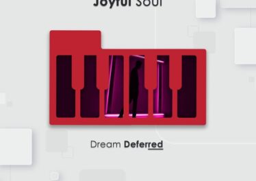 Joyful Soul - Dream Deferred EP