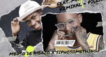 Mbuso de Mbazo & Siphosomething – I-Mali (feat. Pillar, Kemixal & Marvin Soul)
