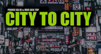 PRINCE DA DJ – City To City EP