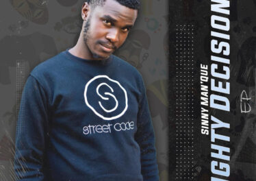 Sinny Man'Que - Mighty Decisions EP
