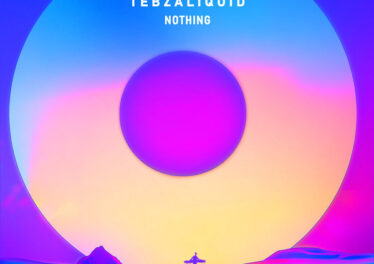 TebzaLiquid - Nothing EP