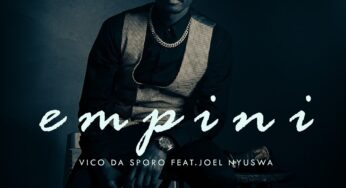 Vico Da Sporo – Empini (feat. Joel Nyuswa)
