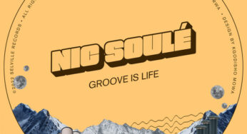Nic Soule – Groove Is Life EP