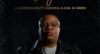 V.Underground – Bayeke (feat. D.General & Earl W Green)