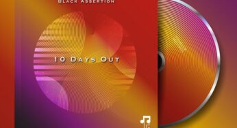 Black Assertion – 10 Days Out EP
