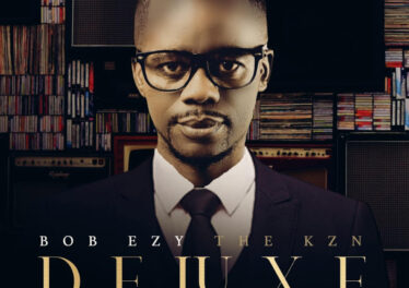 Bob Ezy - The Kzn Deluxe (DJ MIX Album)