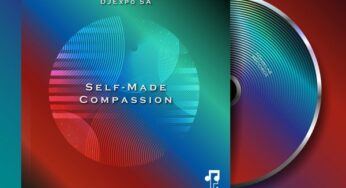 DJExpo SA – Self-Made Compassion (Album)