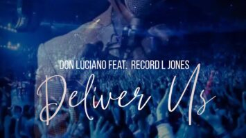 Don Luciano - Deliver Us (feat. Record L Jones)