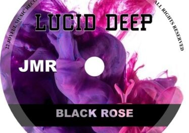 Lucid Deep - Black Rose EP