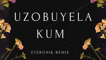 Room 806, Bukeka - Uzobuyela Kum (EyeRonik Remix)