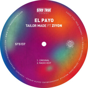El Payo - Tailor Made (feat. Ziyon)