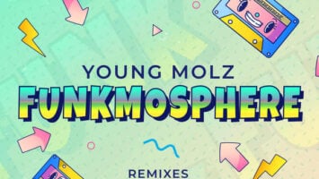 Young Molz - Funkmosphere (Remixes)