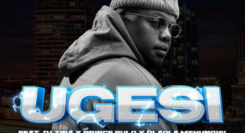 Beast RSA – UGESI (feat. DJ Tira, Dladla Mshunqisi & Prince Bulo)