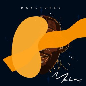 Dark Horse - YELA EP