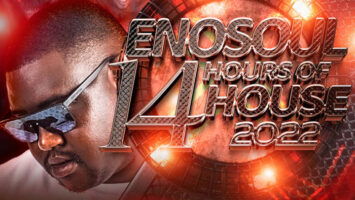 EnoSoul - 14 Hours of House 2022