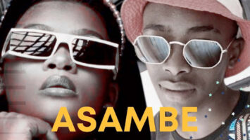 Mbuso de Mbazo & Lady Du - Asambe (Boarding School Piano Edition)