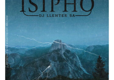 DJ Llenter SA - Isipho (Album)