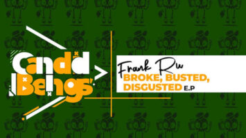 Frank Ru - Broke, Busted, Digusted EP