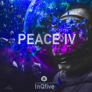 InQfive - PEACE IV EP