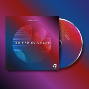 KoptjieSA - So Far So Great EP