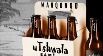 Manqonqo – Utshwala Bami (feat. Madanon, Nolly M, Airic & Pro-Tee)