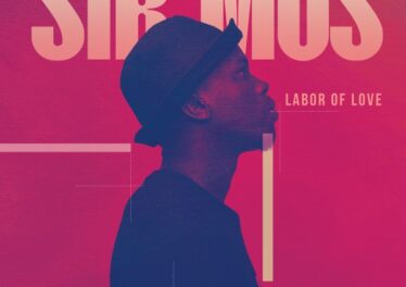 Sir Mos - Labor of Love EP