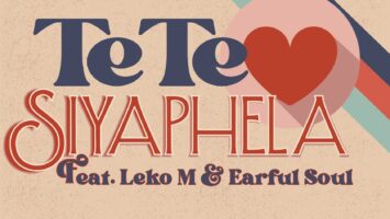 Tete - Siyaphela (feat. Leko M & Earful Soul)