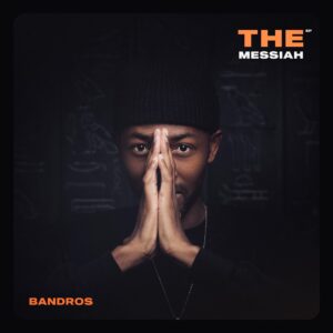 Bandros - The Messiah EP