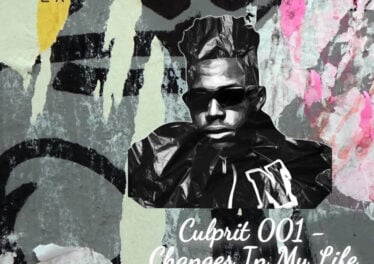 Culprit 001 - Changes In My Life EP