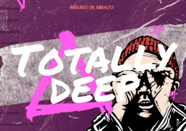 Mbuso De Mbazo - Totally Deep (Album)