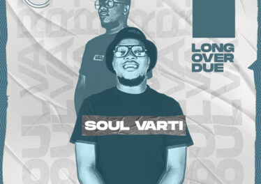 Soul Varti - Long Over Due EP