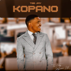 Tee Jay - KOPANO EP