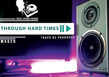 Thaps De Producer -Through Hard Times EP