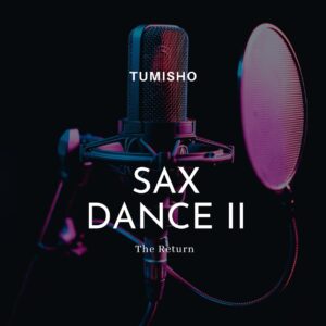 Tumisho - Sax Dance II