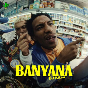DJ Kazu, The Lowkeys & Busta 929 - Banyana
