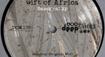 Gift of Africa – Samurai EP
