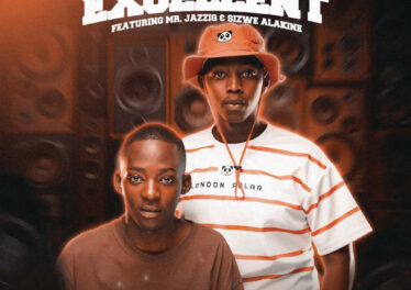 Jayden Lanii & DJ Sickoo - Excellent (feat. Mr JazziQ & Sizwe Alakine)