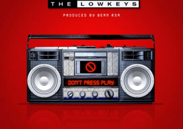 The Lowkeys - Don’t Press Play (Album)