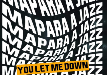 Mapara A Jazz - You Let Me Down (feat. Lowsheen & Zile M)