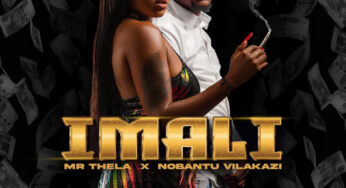 Mr Thela & Nobantu Vilakazi – Imali