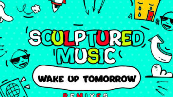 SculpturedMusic - Wake up Tomorrow (Remixes)